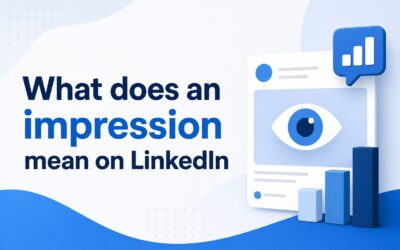 What Does an Impression Mean on LinkedIn?